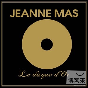 Jeanne Mas / Le Disque D’or