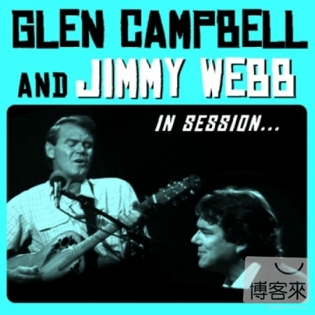 Glen Campbell And Jimmy Webb / In Session (CD+2DVD)