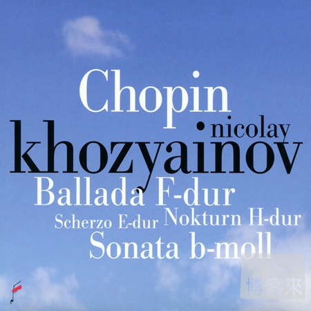 Nikolay Khozyainov plays Chopin / Nikolay Khozyainov