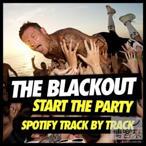 The Blackout / Start The Party (CD+DVD)