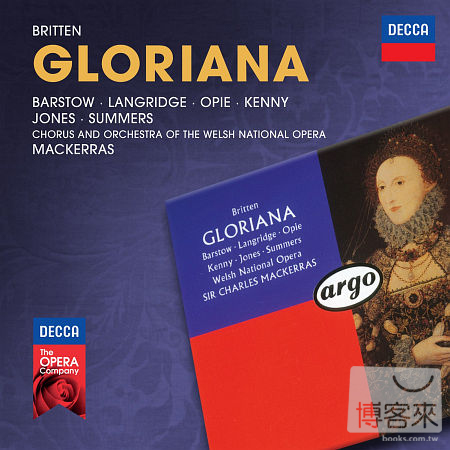 Britten: Gloriana / Barstow / Langridge / Opie / Kenny / Jones / Summers (2CD)
