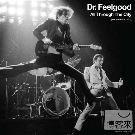 Dr. Feelgood / All Through The...