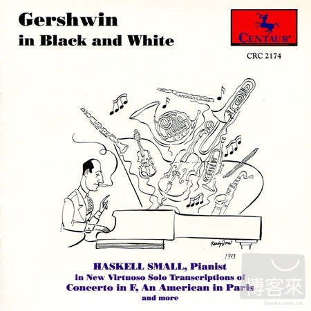 Gershwin in Black & White / Haskell Small