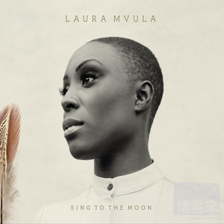 Laura Mvula / Sing To The Moon (Deluxe)