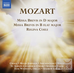 MOZART: Missa brevis, K. 194 and 275, Regina coeli, K. 127/ Andrew Lucas(conductor) Sinfonia Verdi, St Albans Cathedral 