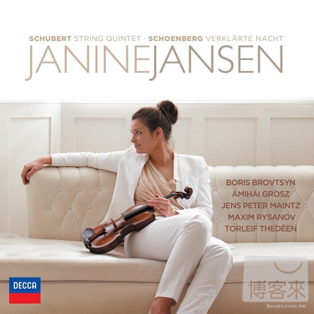 Schoenberg: Verklarte Nacht / Schubert: String Quintet / Janine Jansen violin ． Boris Brovtsyn violin / Amihai Grosz vio