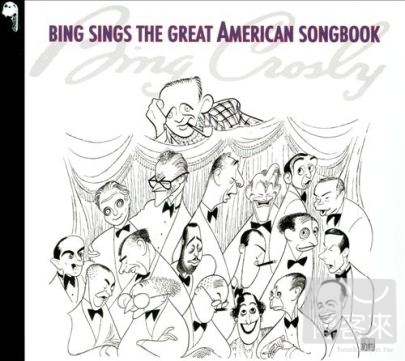 Bing Crosby / Bing Sings The Great American Songbook