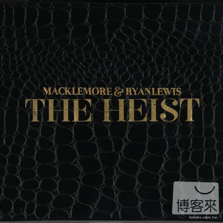 Macklemore & Ryan Lewis / The Heist