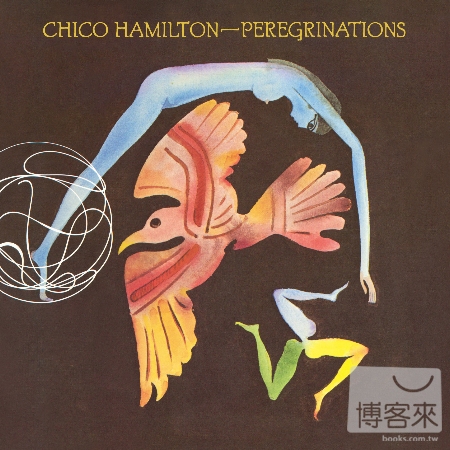 Chico Hamilton / Peregrination...