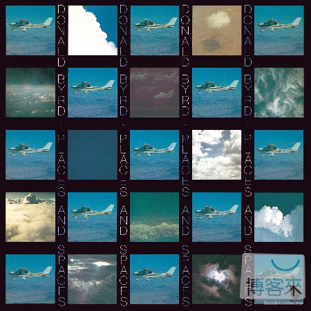 Donald Byrd / Places And Space...