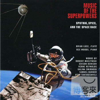 Flue Music of the Superpowers / Brian Luce