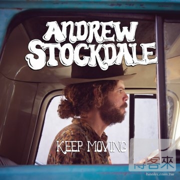 Andrew Stockdale / Keep Moving