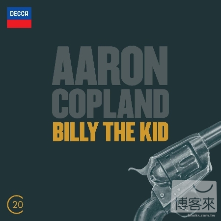 Aaron Copland: Billy the Kid /...