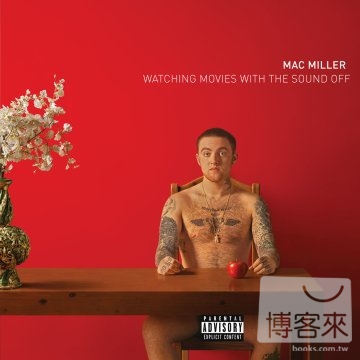 Mac Miller / Watching Movies With The Sound Off