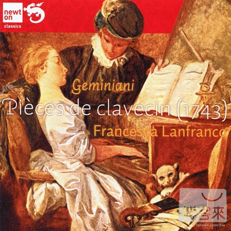 Francesco Geminiani: Pieces de clavecin / Francesca Lanfranco