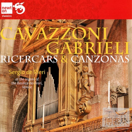 Gabrieli and Cavazzoni: Ricercars & Canzonas, Organ Works / Sergio de Pieri