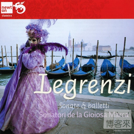 Giovanni Legrenzi: Sonatas and balletti / Sonatori de la Gioiosa Marca