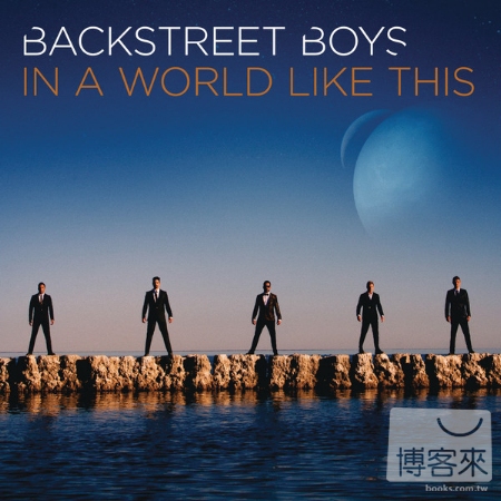 Backstreet Boys / In a World Like This