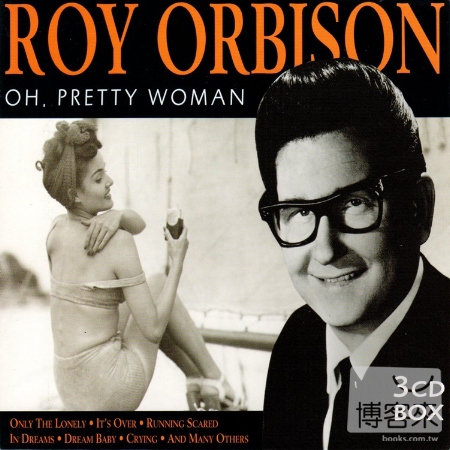 Roy Orbison / Oh, Pretty Woman (3CDs)