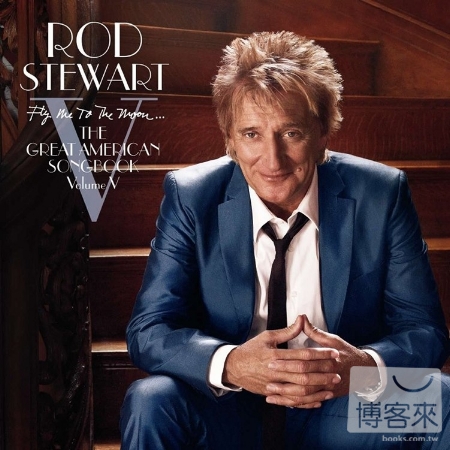 Rod Stewart / Fly Me To The Moon...The Great American Songbook Volume V (180g 2LPs)(限台灣)