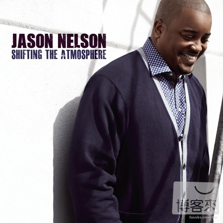 Jason Nelson / Shifting the Atmosphere