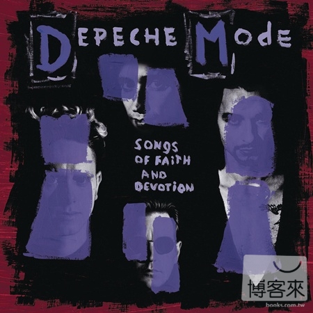 Depeche Mode / Songs of Faith and Devotion