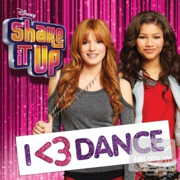 O.S.T. / Shake It Up: I<3 Dance