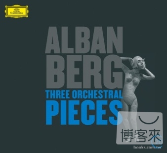 20C / Alban Berg : Three Oches...