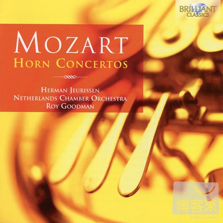 Mozart: Horn Concertos Complete / Herman Jeurissen