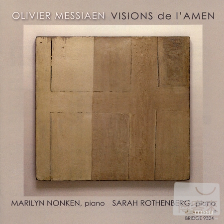 Olivier Messiaen: Visions de l’Amen for 2 Pianos / Marilyn Nonken & Sarah Rothenberg