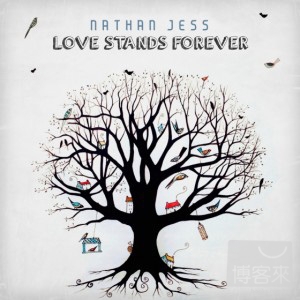 Nathan Jess / Love Stands Forever