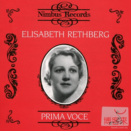 Prima Voce: Elisabeth Rethberg (1894-1976) / Elisabeth Rethberg