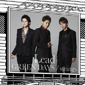 Lead / GREEN DAYS/strings (初回B盤, CD+DVD)