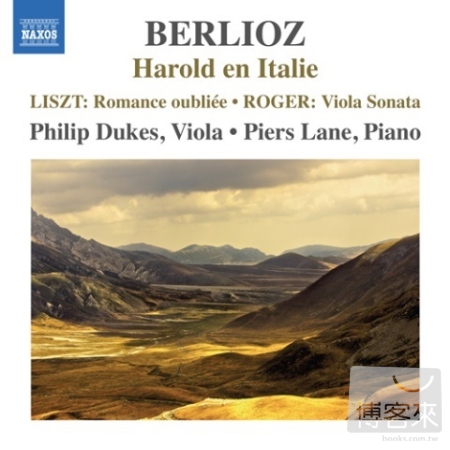 Liszt: Berlioz - Harold En Italie, Romance Oubliee ; Roger: Viola Sonata / P. Dukes, P. Lane