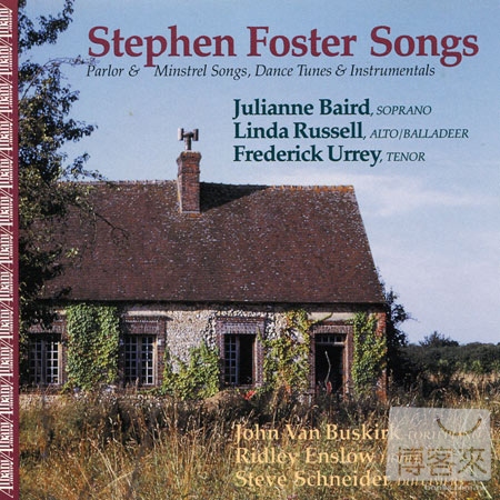 V.A. / Stephen Foster: Parlor & Minstrel Songs
