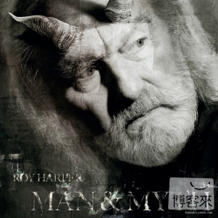 Roy Harper / Man and Myth