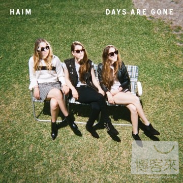 Haim / Days Are Gone [Deluxe Version]