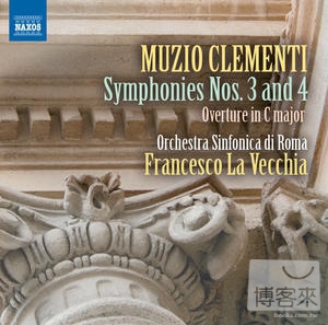 Clementi: Symphonies Nos. 3 And 4 / Francesco La Vecchia(Conductor) Rome Symphony Orchestra