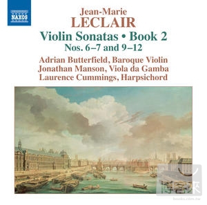 Leclair.: Violin Sonatas, Op. 2, Nos. 6, 7, 9-12 / Butterfield(Baroque Violin), Cummings(Harpsichord), Manson(Viola Da G