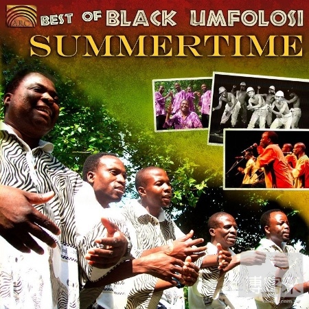 Black Umfolosi / Best of Black Umfolosi - Summertime