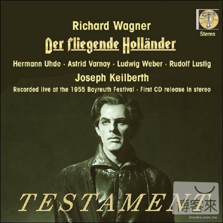 Wagner: Der Fliegende Hollander / Hermann Uhde , Astrid Varnay , Ludwig Weber / Wilhelm Pitz , Joseph Keilberth (3LP)(限台