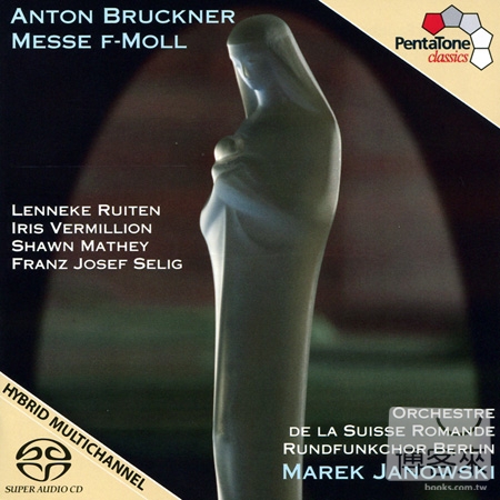 Anton Bruckner: Mass No.3 / Marek Janowski cond. Orchestre de la Suisse Romande (SACD)