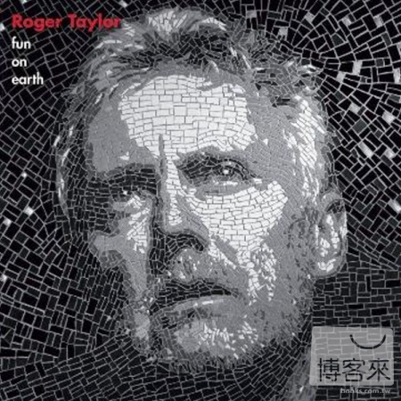 Roger Taylor / Fun On Earth