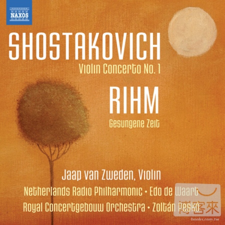 SHOSTAKOVICH: Violin Concerto No. 1; RIHM: Gesungene Zeit / Van Zweden, Waart, Pesko, Netherlands Radio Philharmonic Orc