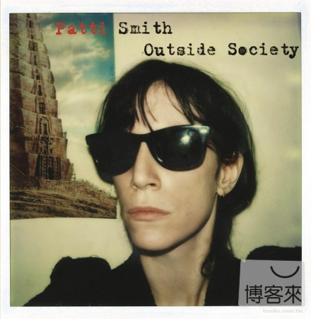 Patti Smith / Outside Society (Vinyl) (2LP)(限台灣)