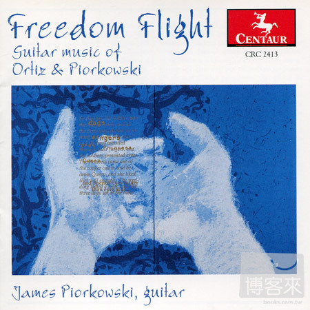 Freedom Flight: Guitar Music o...