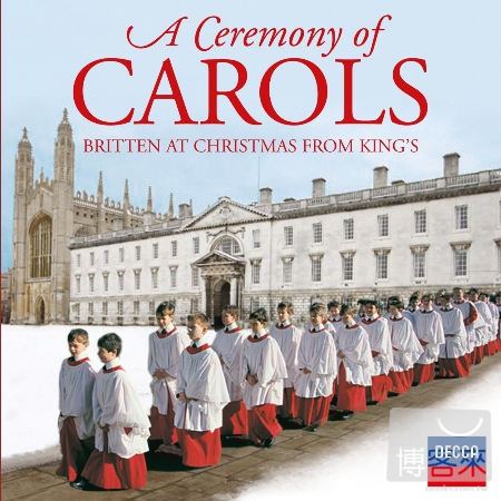 A Ceremony Of Carols: Britten ...