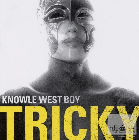 Tricky / Knowle West Boy