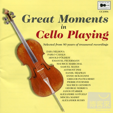 V.A. / Great Moments in Cello Playing