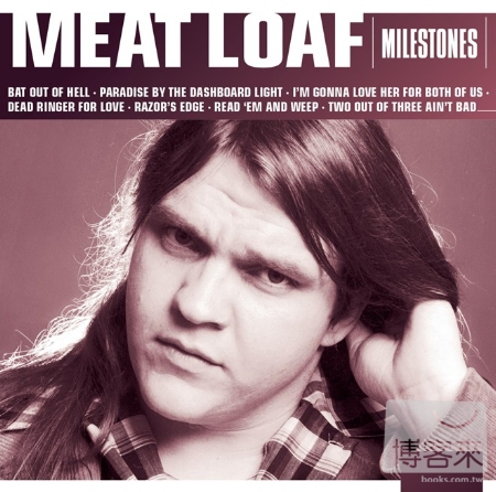 Meat Loaf / Milestones